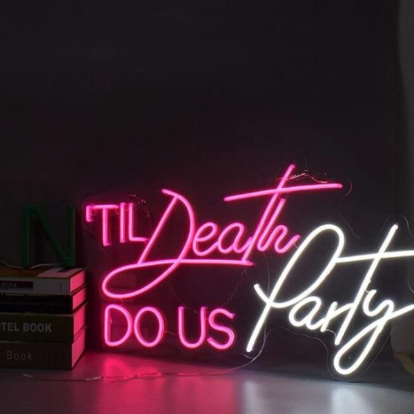 ‘Til Death Do Us Party LED Neon Sign Hot on Sale