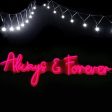 Always & Forever LED Neon Sign Online