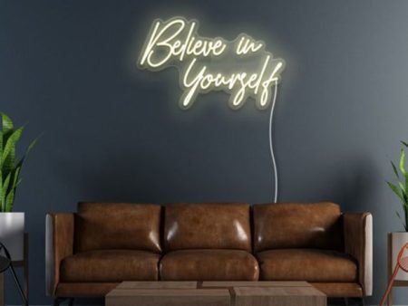 Believe in Yourself LED Neon Sign For Cheap